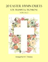 20 Easter Hymn Duets for Trumpet & Trombone: Vols. 1-2 P.O.D. cover